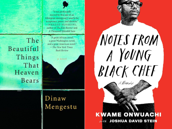 Read: ‘The Beautiful Things That Heaven Bears’ & 'Notes from a Young Black Chef'