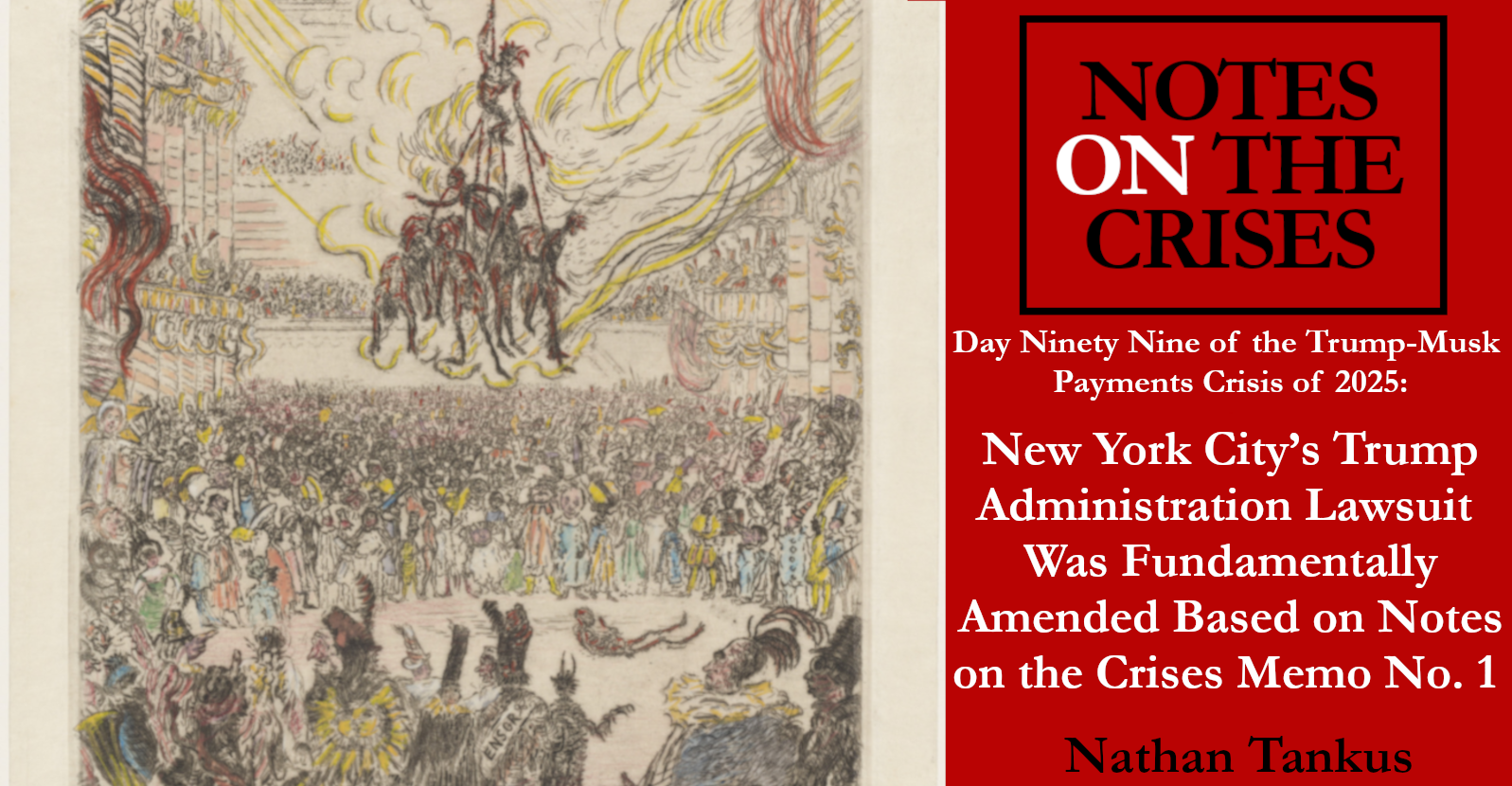 New York City’s Trump Administration Lawsuit Was Fundamentally Amended Based on Notes on the Crises Memo No. 1