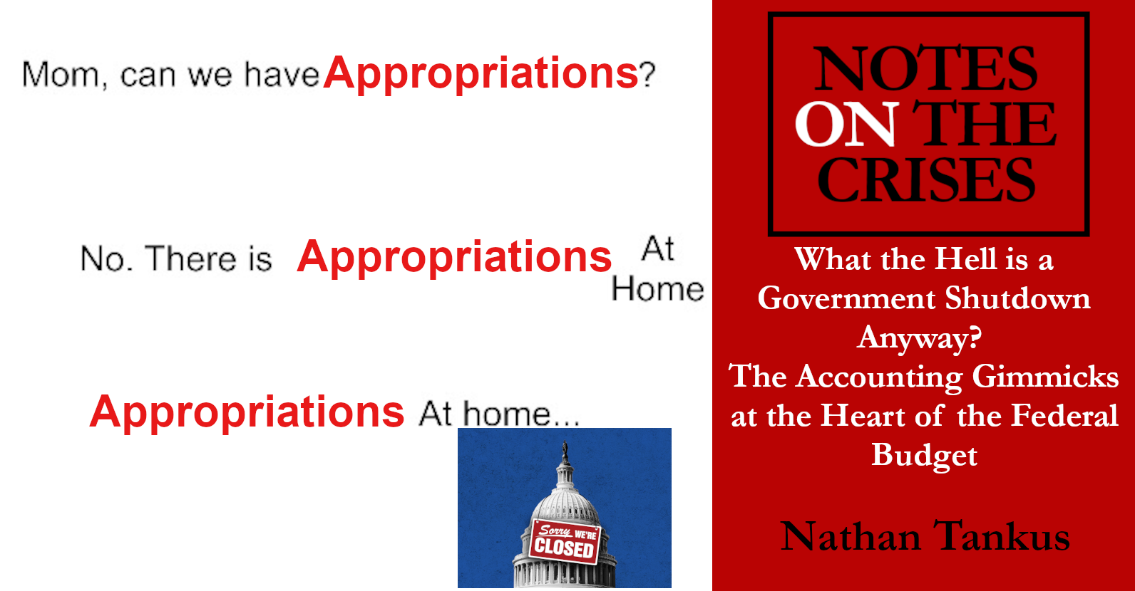 What the Hell is a Government Shutdown Anyway? The Accounting Gimmicks at the Heart of the Federal Budget