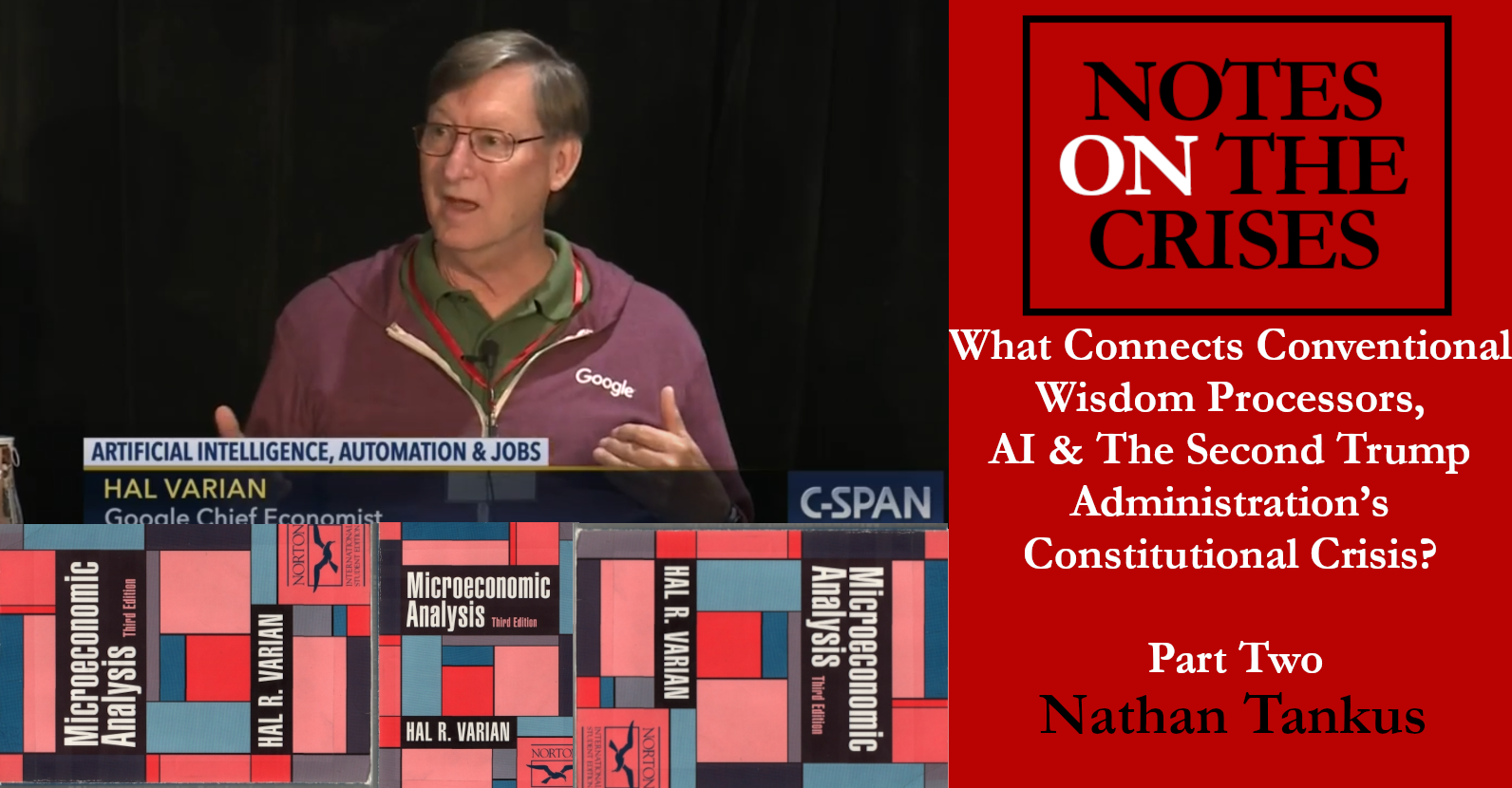 What Connects Conventional Wisdom Processors, AI and The Second Trump Administration’s Constitutional Crisis? Part Two