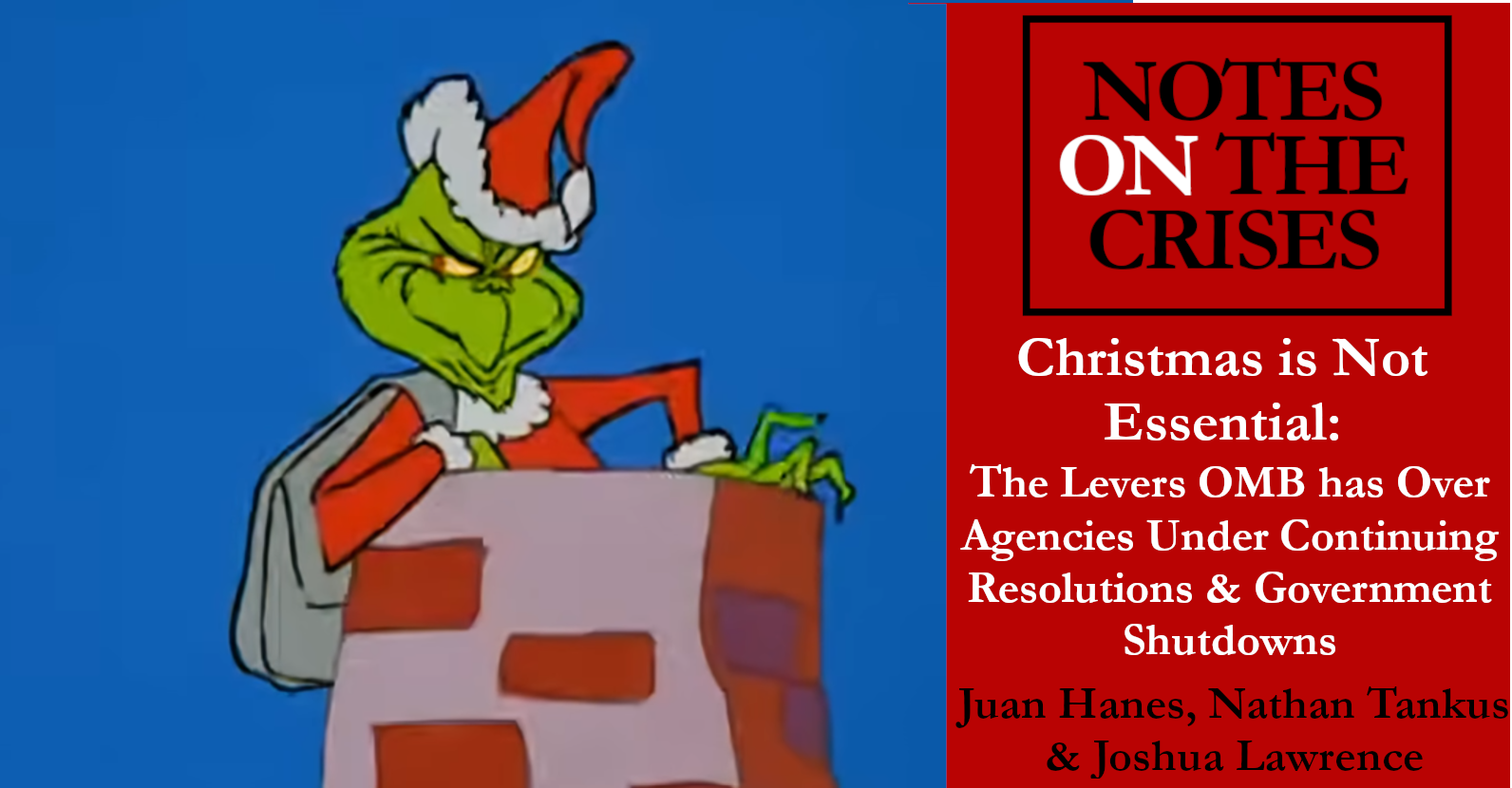 Christmas is Not Essential: the Levers OMB has Over Agencies under Continuing Resolutions and Government Shutdowns