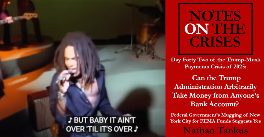 Can the Trump Administration Arbitrarily Take Money from Anyone’s Bank Account?