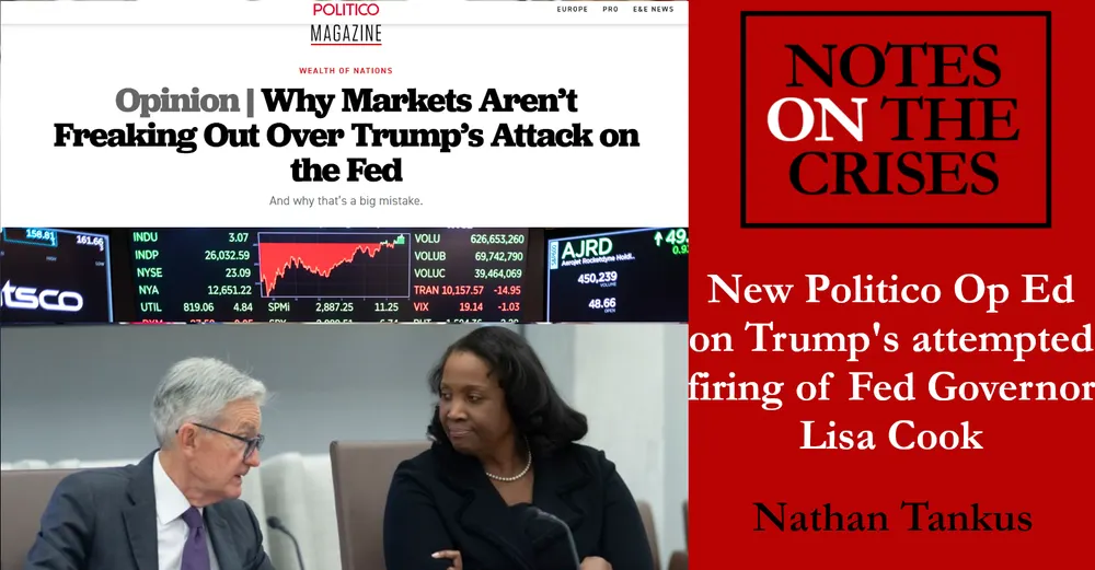 New Politico Op Ed on Trump's Attempted Firing of Fed Governor Lisa Cook