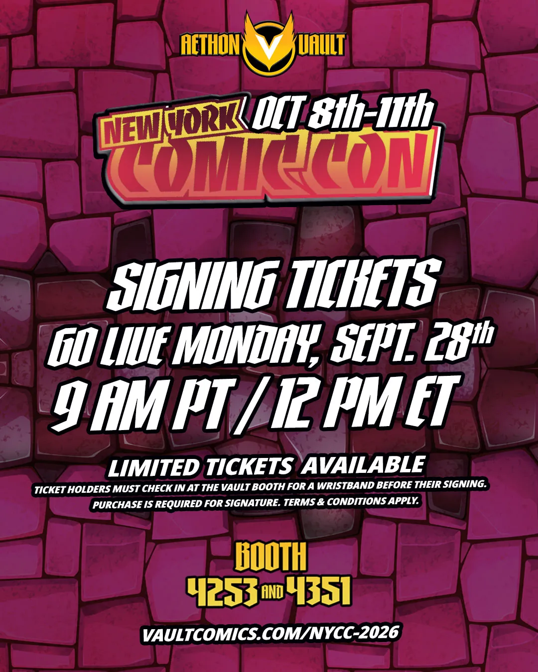 Planning to meet some of your favorite Vault creators at New York Comic Con? Limited tickets for select creator and book signings will be available beginning Monday, September 28 at 9 AM PT / 12 PM ET.