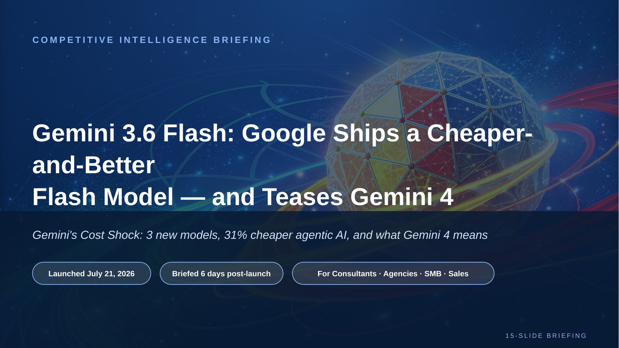 Gemini 3.6 Flash: Google Cuts AI Model Costs, Teases Gemini 4