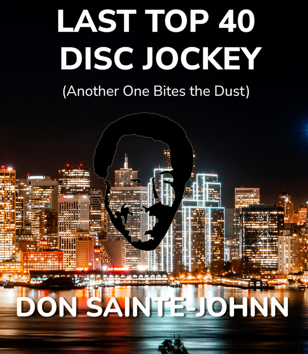Before Spotify and streaming, Don Sainte-Johnn helped Northern California discover its music