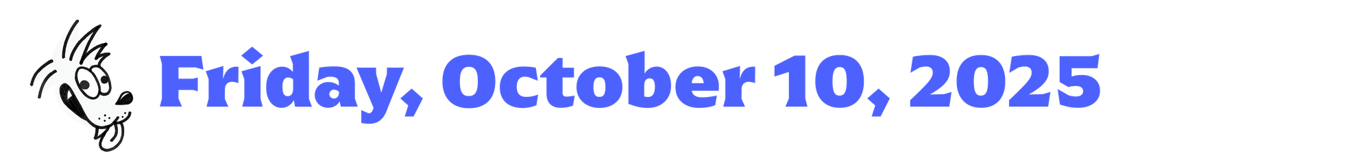 A small cartoon coyote next to blue text that says Friday, October 10, 2025