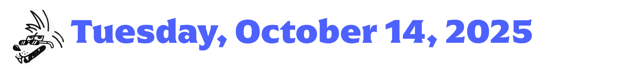 A small cartoon coyote next to blue text that says Tuesday, October 14, 2025