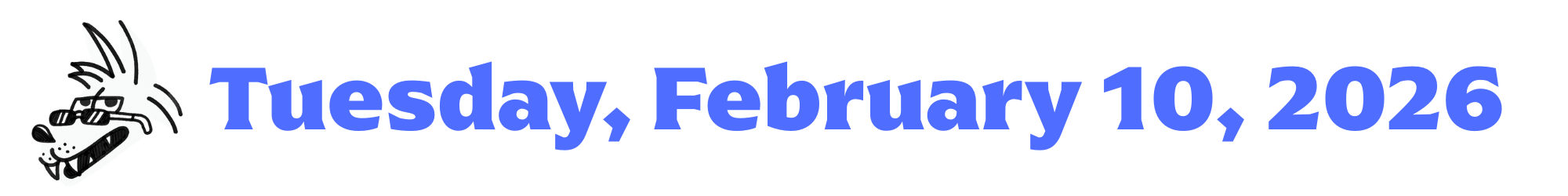 A cartoon coyote next to purple words that say Tuesday, February 10, 2026