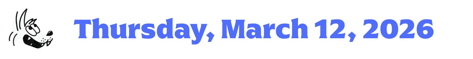 A cartoon coyote next to purple words that say Thursday, March 12, 2026