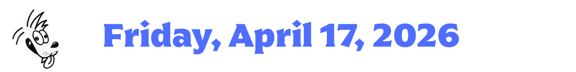 A cartoon coyote next to purple words that say Friday, April 17, 2026