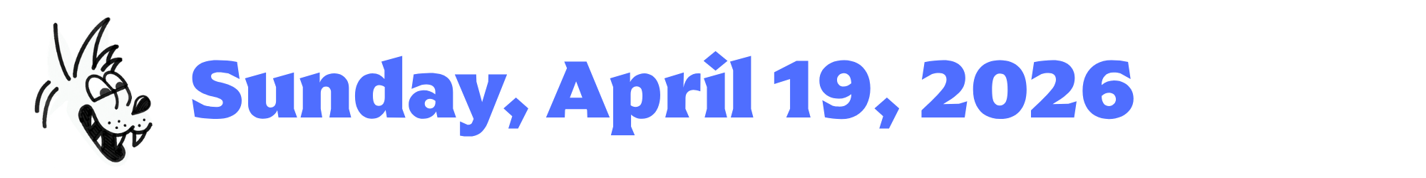 A cartoon coyote next to purple words that say Sunday, April 19, 2026