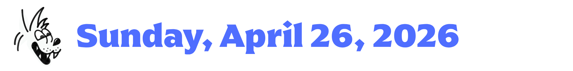 A cartoon coyote next to purple words that say Sunday, April 26, 2026