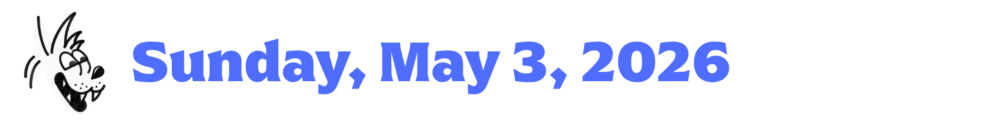 A cartoon coyote next to purple words that say Sunday, May 3, 2026