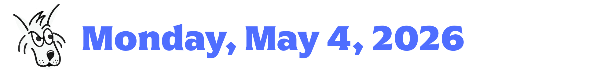 A cartoon coyote next to purple words that say Monday, May 4, 2026