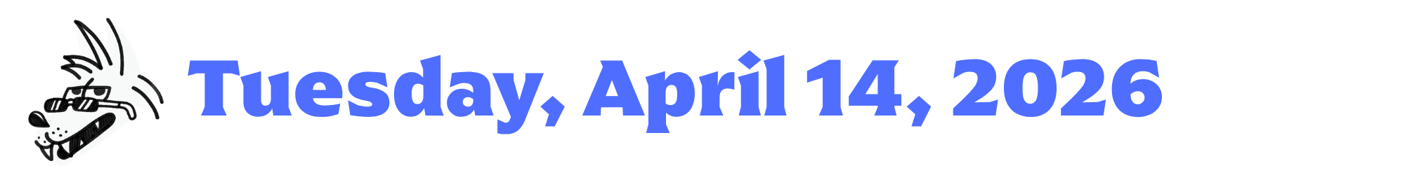 A cartoon coyote next to purple words that say Tuesday, April 14, 2026
