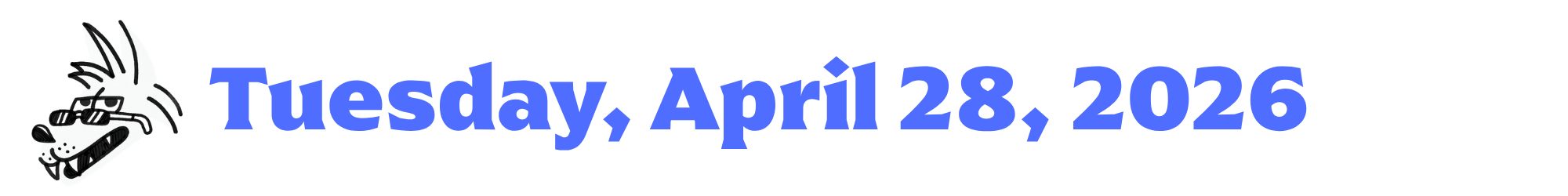 A cartoon coyote next to purple words that say Tuesday, April 28, 2026