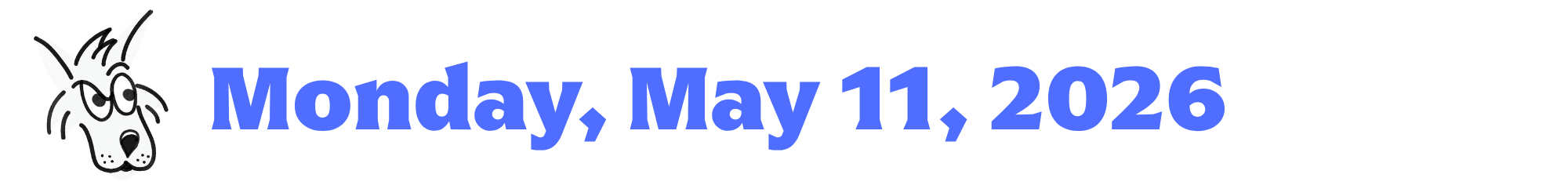 A cartoon coyote next to purple words that say Monday, May 11, 2026