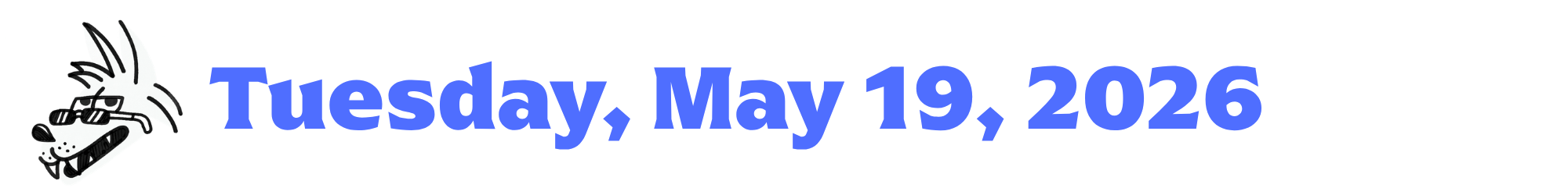 A cartoon coyote next to purple words that say Tuesday, May 19, 2026