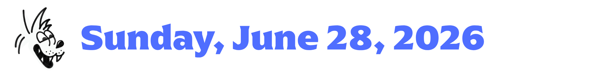A cartoon coyote next to purple words that say Tuesday, June 28, 2026