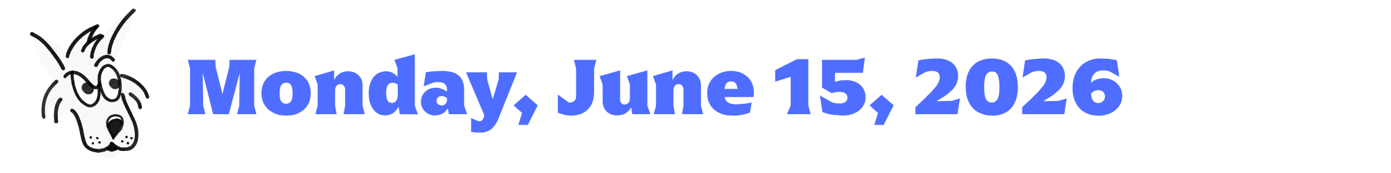 A cartoon coyote next to purple words that say Monday, June 15, 2026