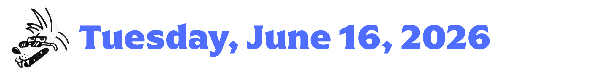 A cartoon coyote next to purple words that say Tuesday, June 16, 2026