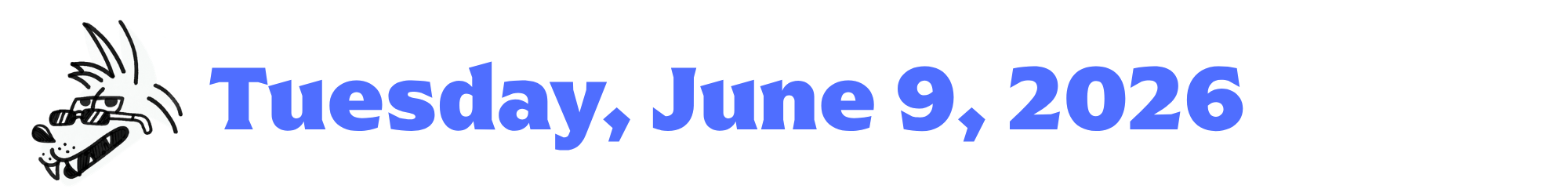 A cartoon coyote next to purple words that say Tuesday, June 9, 2026