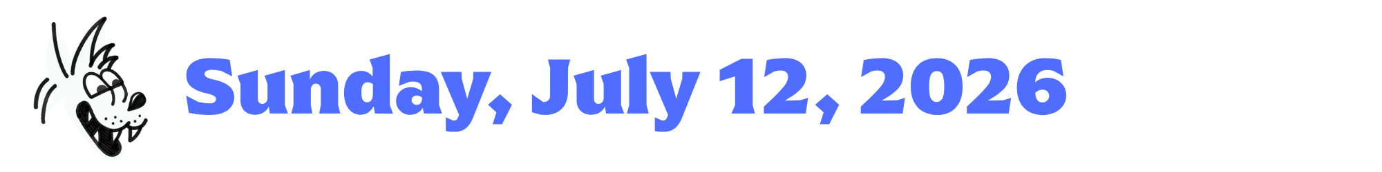 A cartoon coyote next to purple words that say Sunday, July 12, 2026
