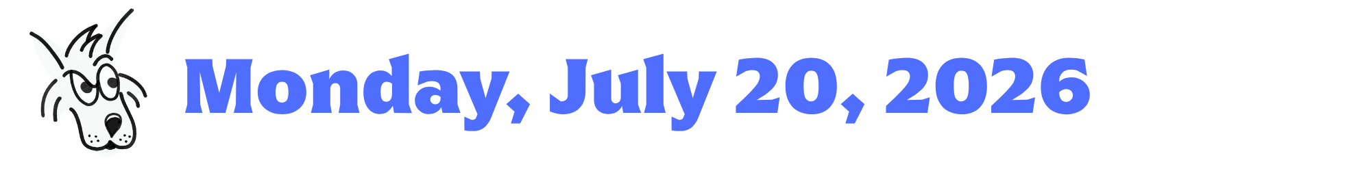A cartoon coyote next to purple words that say Monday, July 20, 2026
