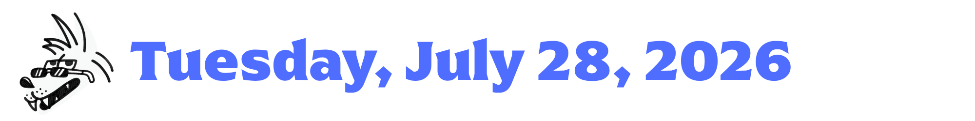 A cartoon coyote next to purple words that say Tuesday, July 28, 2026