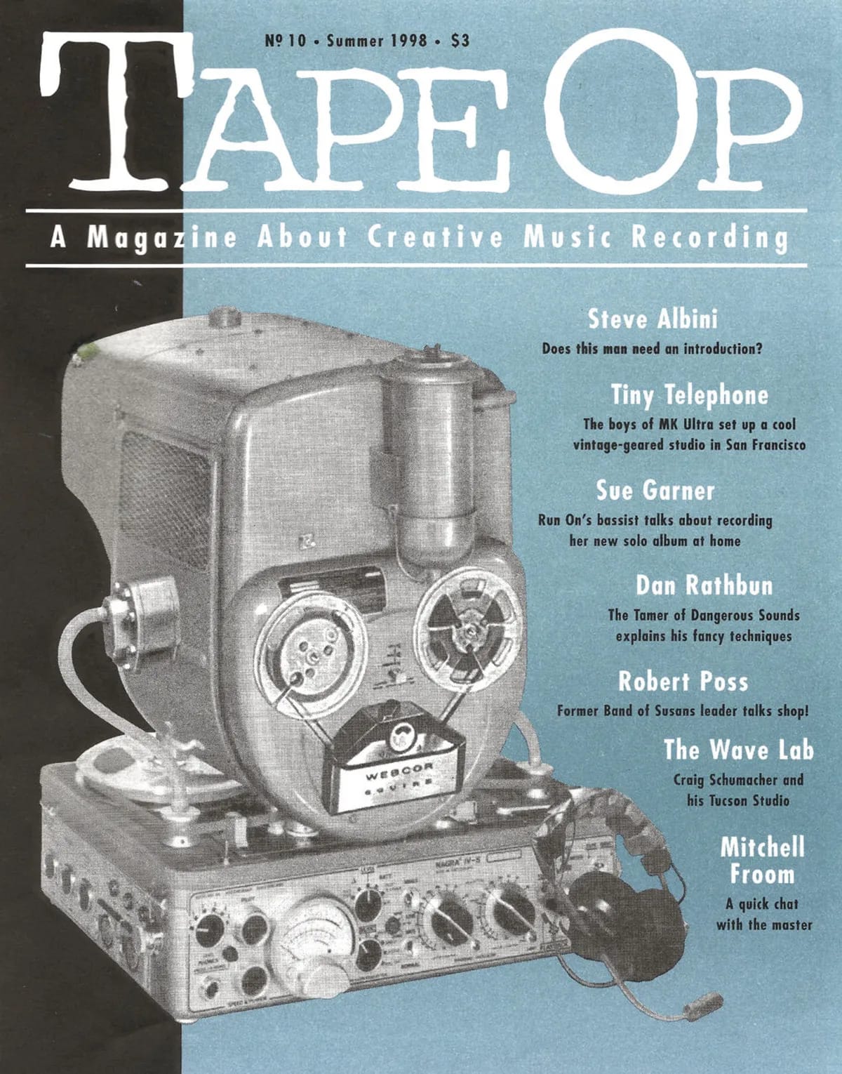 a Tape Op magazine cover with old recording equipment on it and features on Steve Albini and Tiny Telephone Recording