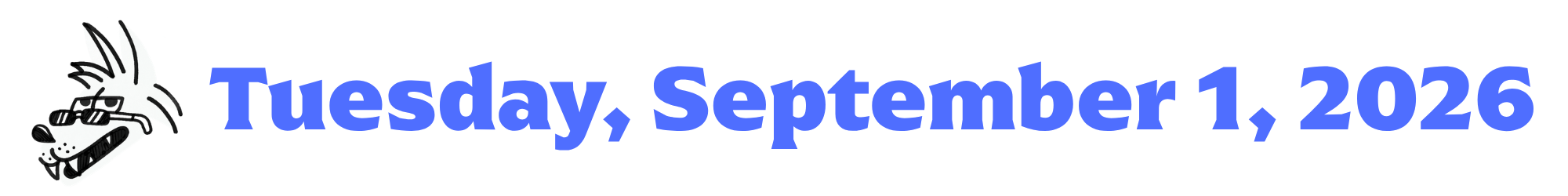 A cartoon coyote next to purple words that say Tuesday, September 1, 2026