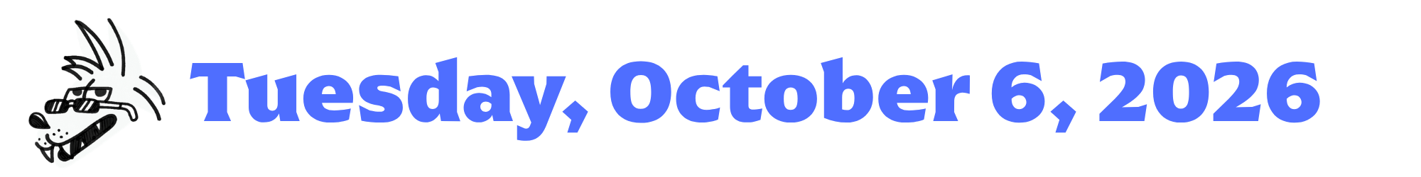 A cartoon coyote next to purple words that say Tuesday, October 6, 2026