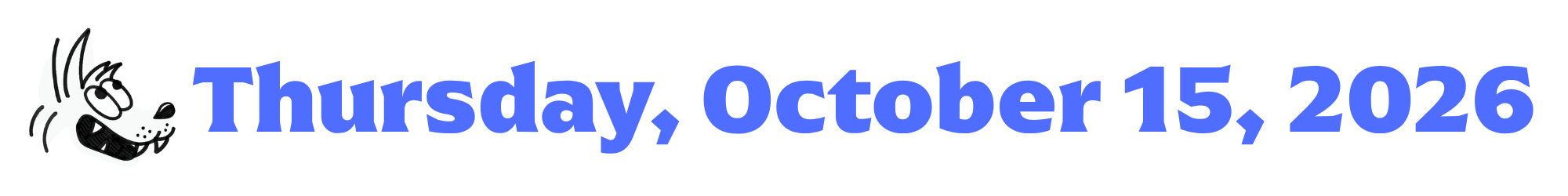 A cartoon coyote next to purple words that say Thursday, October 15, 2026