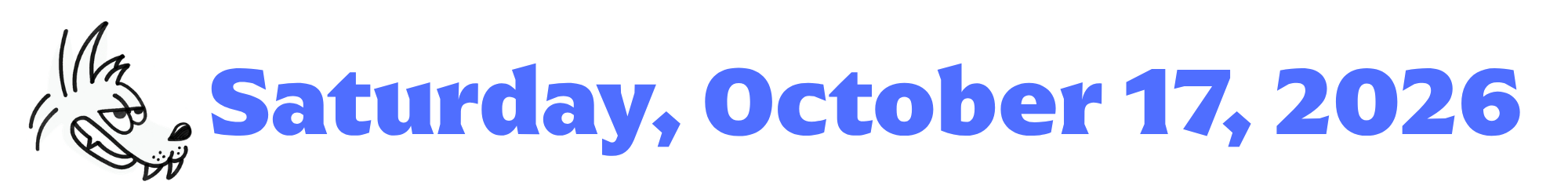 A cartoon coyote next to purple words that say Saturday, October 17, 2026