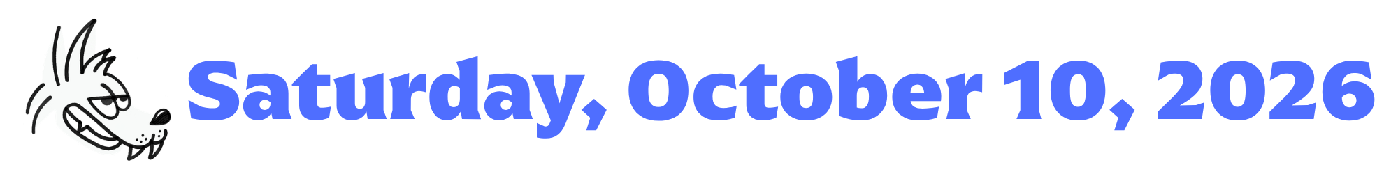 A cartoon coyote next to purple words that say Saturday, October 10, 2026