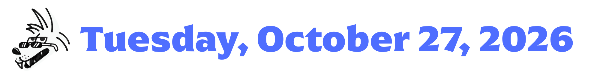 A cartoon coyote next to purple words that say Tuesday, October 27, 2026