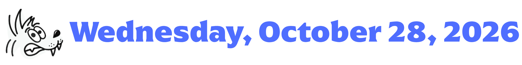 A cartoon coyote next to purple words that say Wednesday, October 28, 2026
