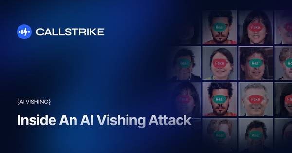 Inside an AI Vishing Attack. From Voice Clone to Credential Theft