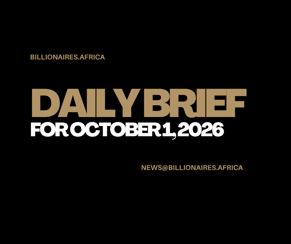 African Wealth Briefing — Thurs., Oct. 1, 2026