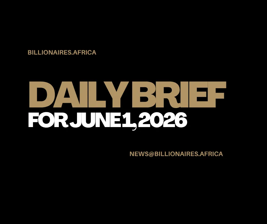 African Wealth Briefing — Mon., June 1, 2026