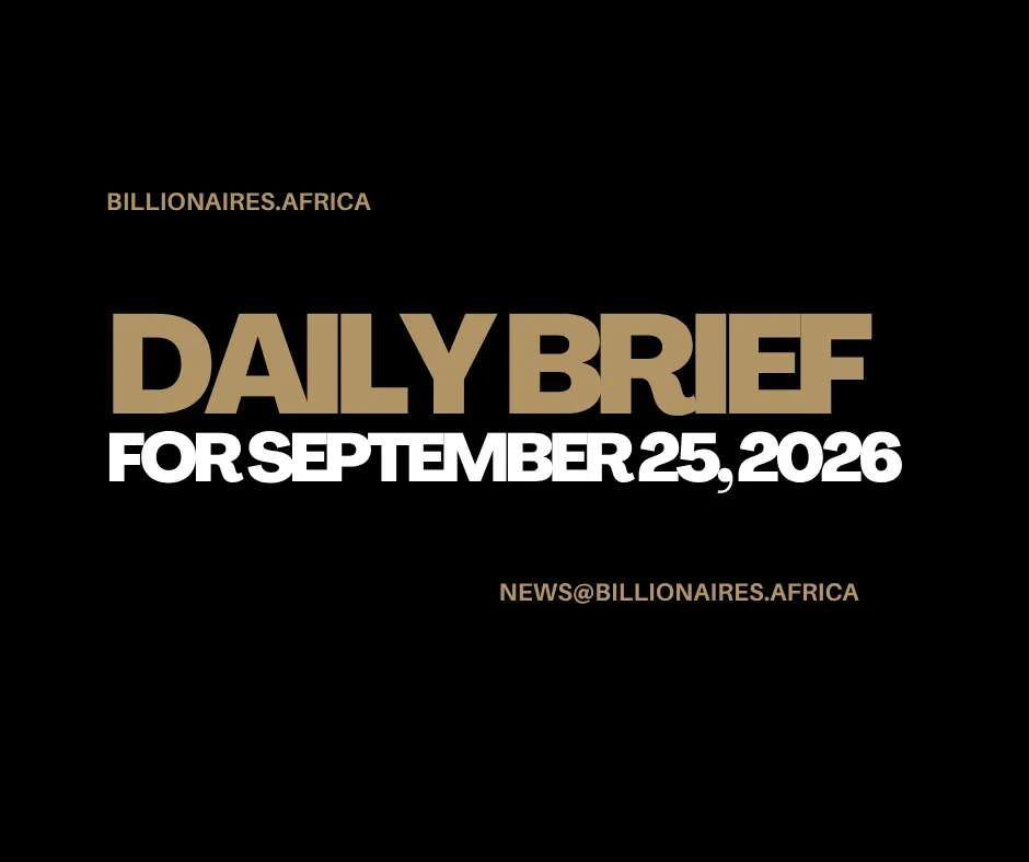 African Wealth Briefing — Fri., Sept. 25, 2026