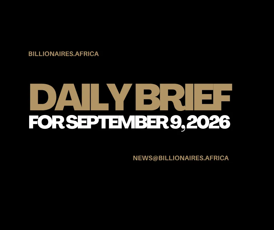 African Wealth Briefing — Wed., Sept. 9, 2026