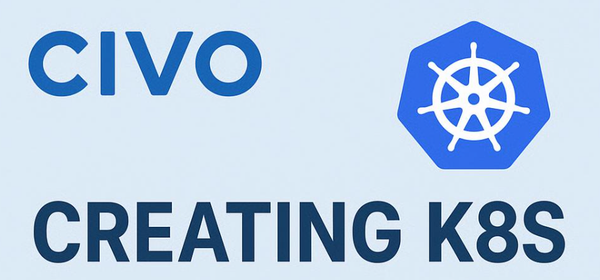 Spinning Up a Civo Kubernetes Cluster
