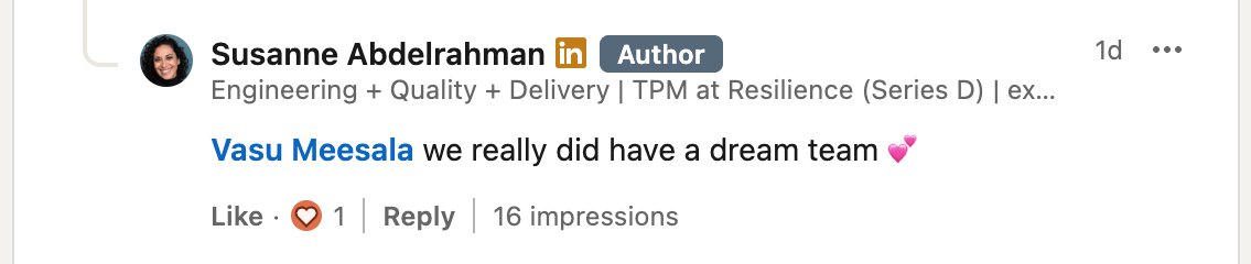 Screenshot of a LinkedIn comment thread showing Susanne Abdelrahman responding to a former colleague with, “we really did have a dream team 💕”.