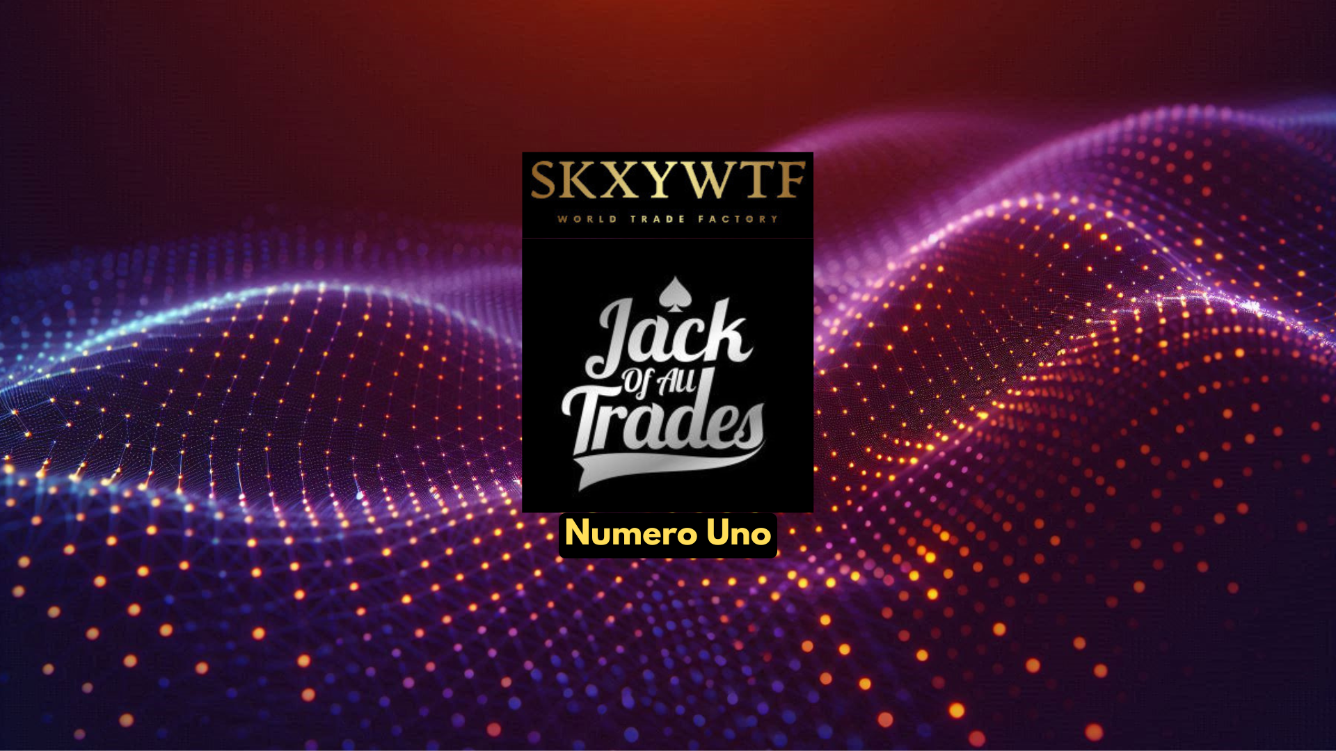 Jack of All Trades  Numero Uno