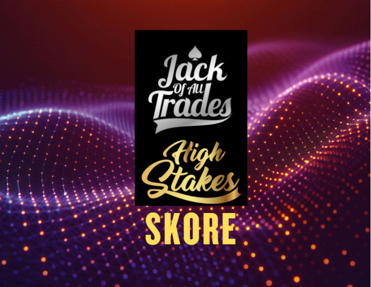 Jack of All Trades: High Stakes SKORE 05.26.2026