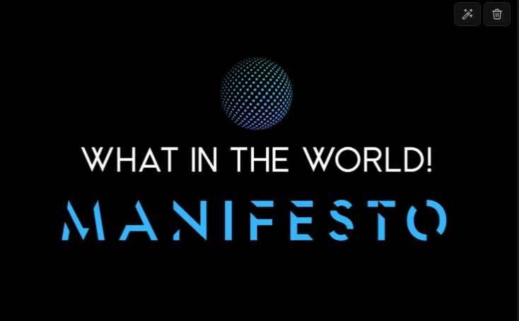 What in the World! Manifesto: Narratives Exist to Explain Flows After the Fact