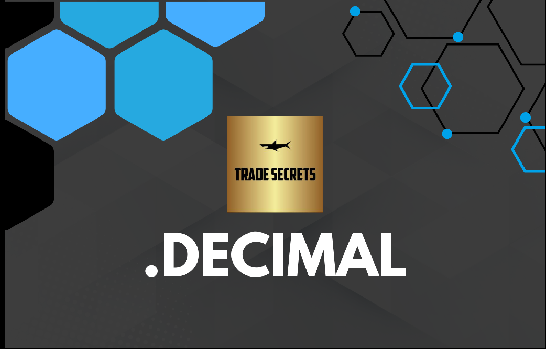 Trade Secrets .Decimal: Crypto Makes a Comeback