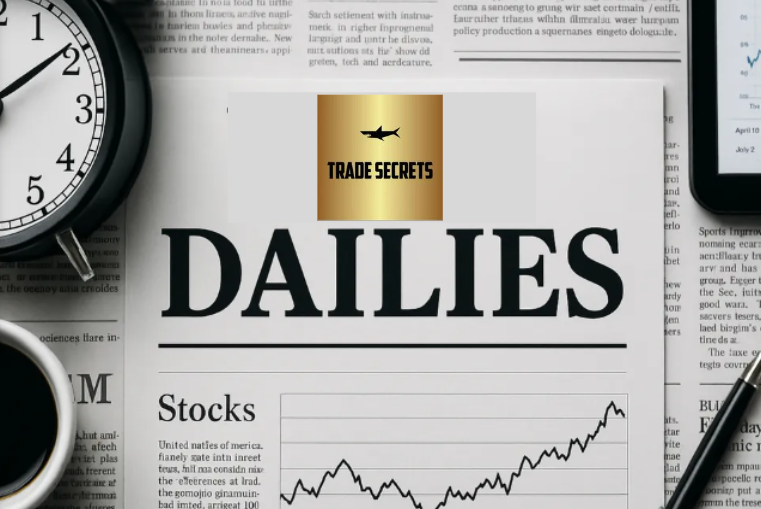 Trade Secrets: Dailies 08.28.2026